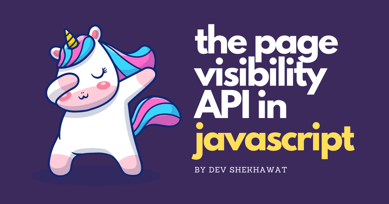 The Page Visibility API in Javascript