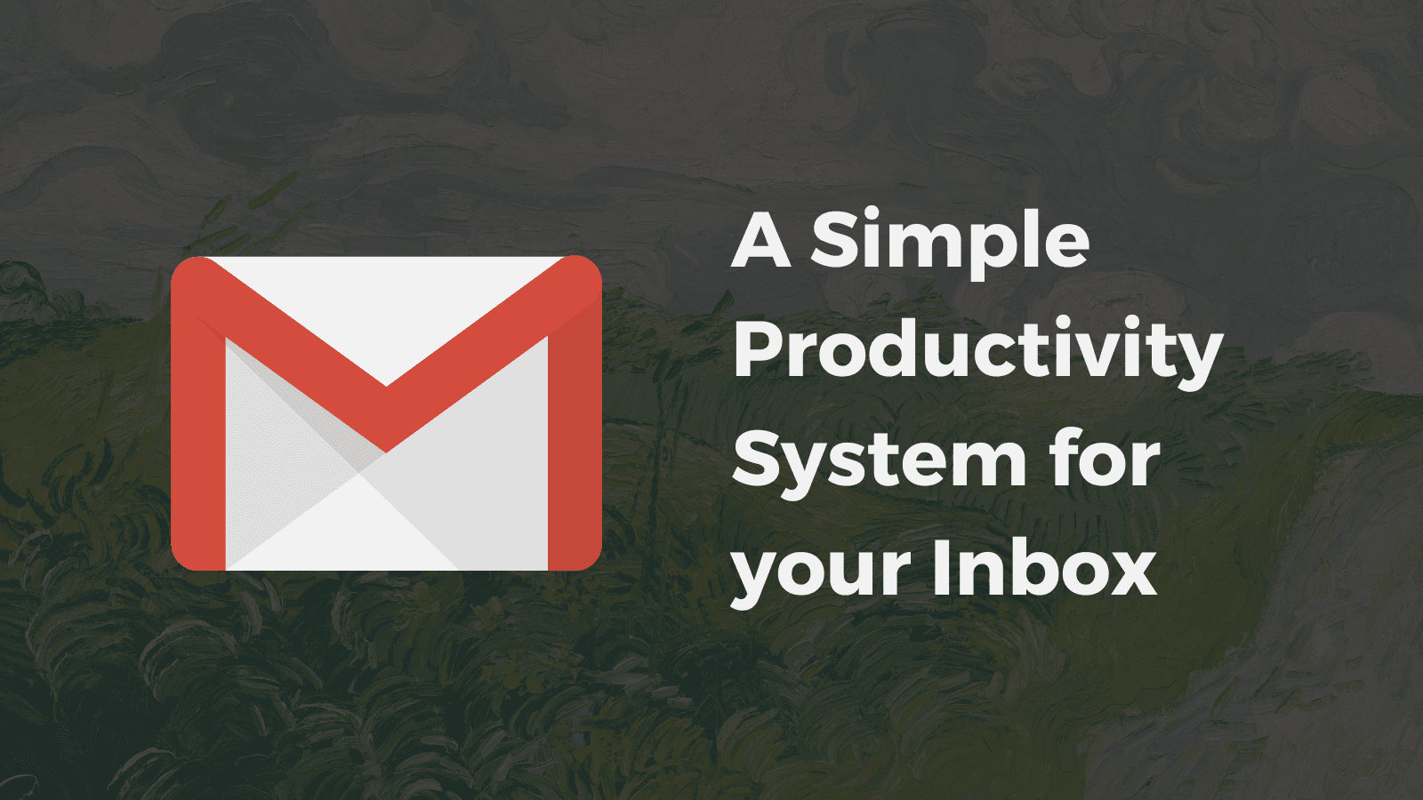 The quartet system to keep your gmail clutter free.